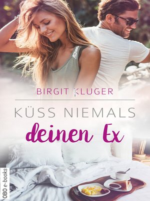 cover image of Küss niemals deinen Ex
